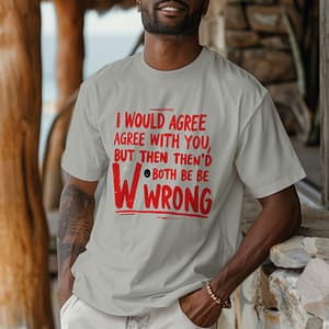 I would agree with you… but then we’d both be wrong. 😎